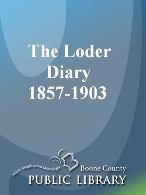cover image of The Loder Diary, 1857-1903